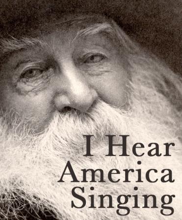 Walt Whitman -- "I Hear America Singing"